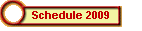 Schedule 2009
