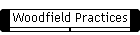 Woodfield Practices